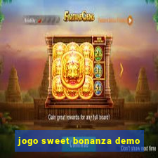 jogo sweet bonanza demo