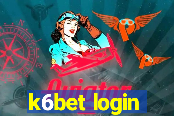 k6bet login