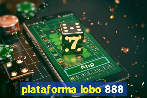 plataforma lobo 888