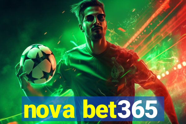 nova bet365