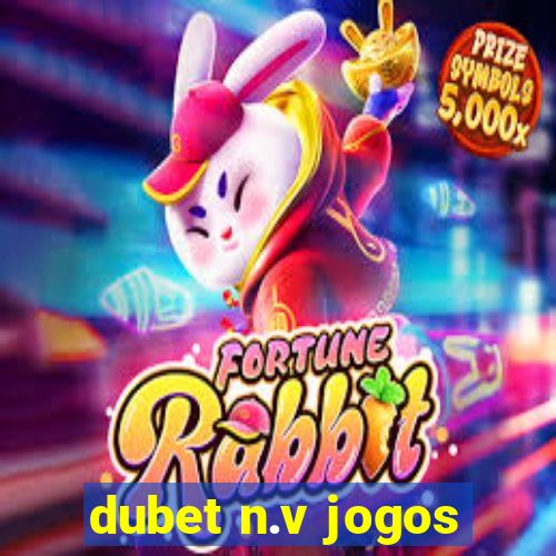 dubet n.v jogos