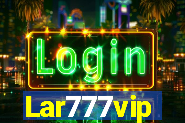 Lar777vip