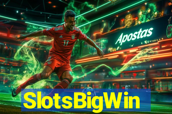 SlotsBigWin