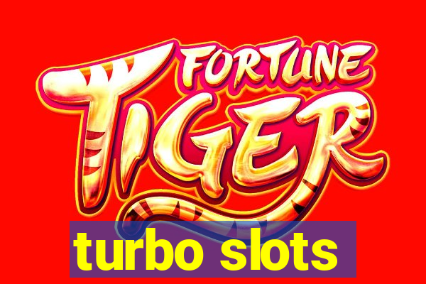 turbo slots