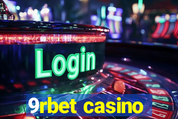 9rbet casino