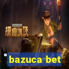 bazuca bet