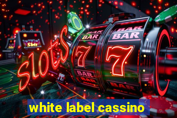 white label cassino