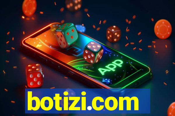 botizi.com