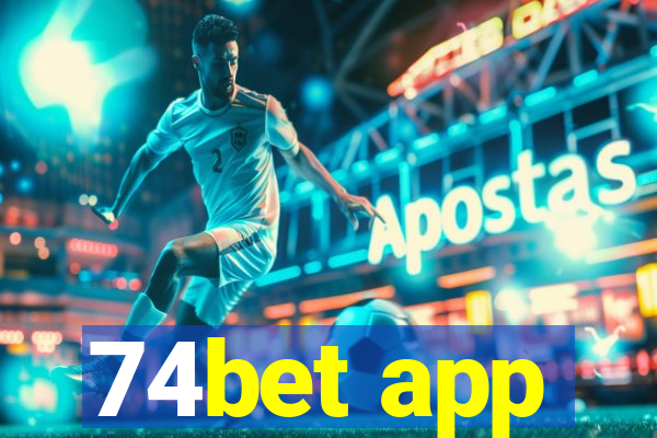 74bet app