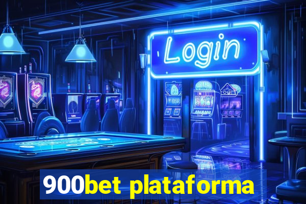 900bet plataforma