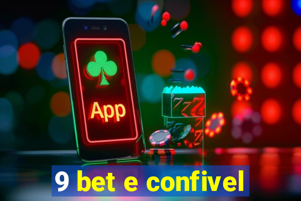 9 bet e confivel