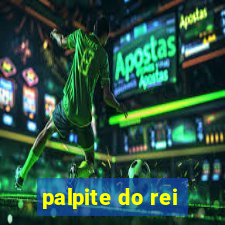 palpite do rei