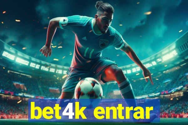 bet4k entrar