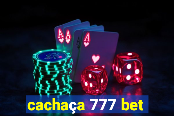 cachaça 777 bet