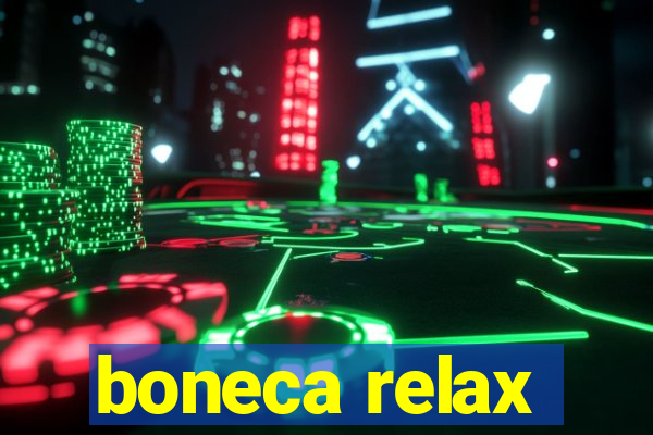 boneca relax