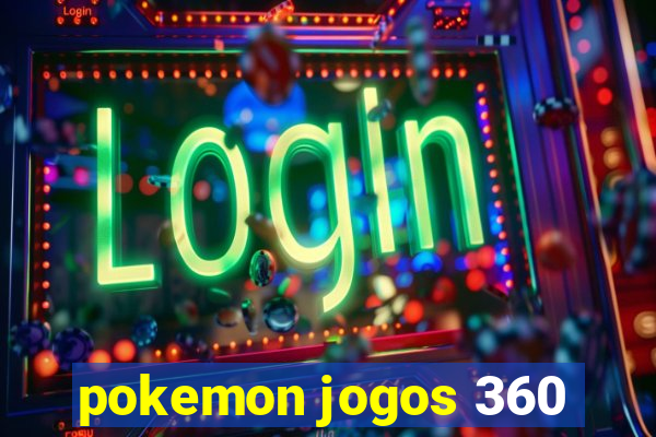 pokemon jogos 360