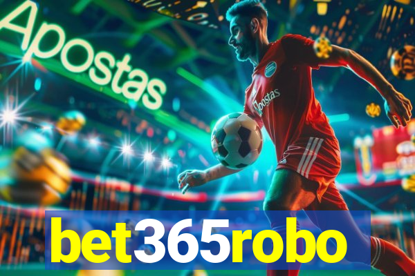 bet365robo