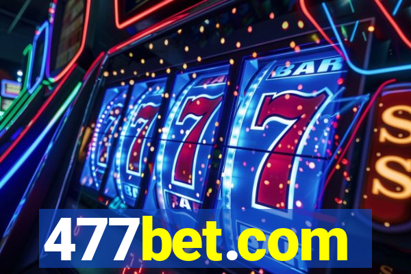 477bet.com