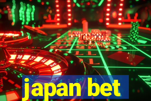 japan bet