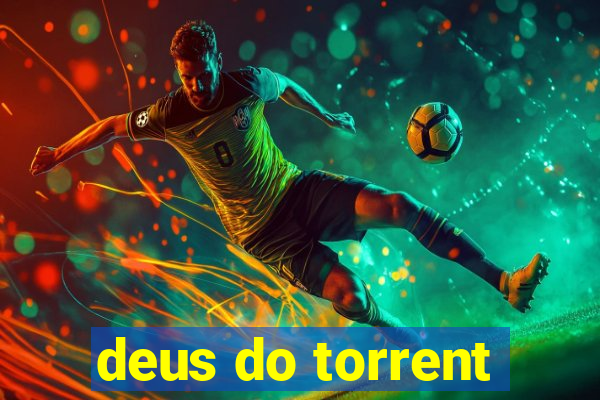 deus do torrent