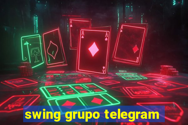 swing grupo telegram