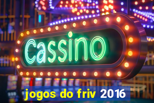 jogos do friv 2016