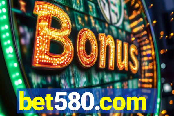 bet580.com