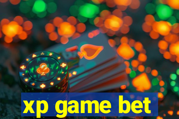 xp game bet