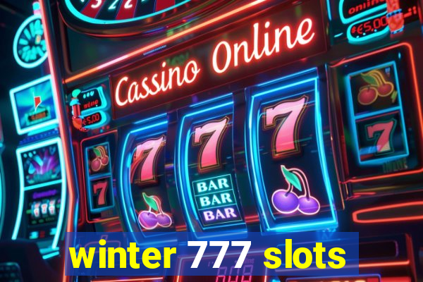 winter 777 slots