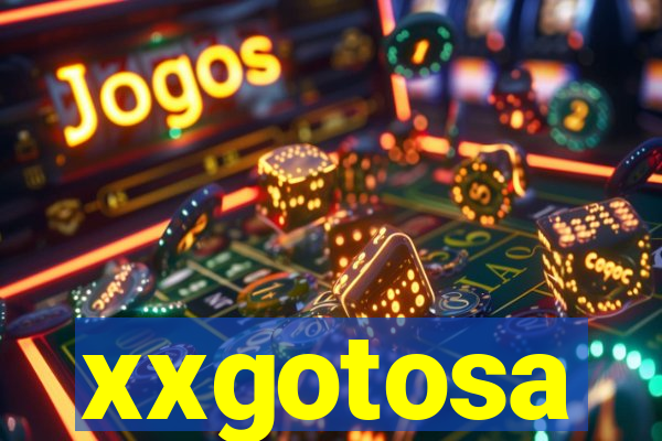 xxgotosa