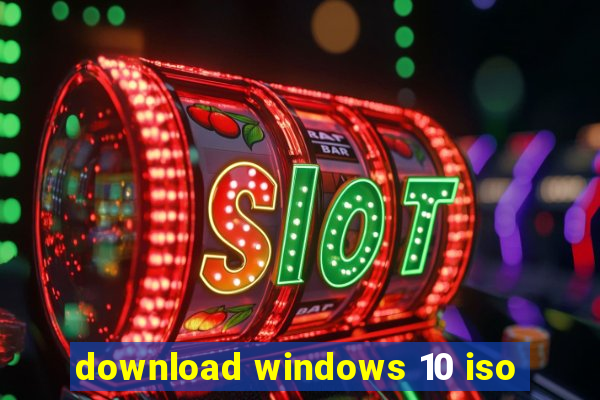 download windows 10 iso