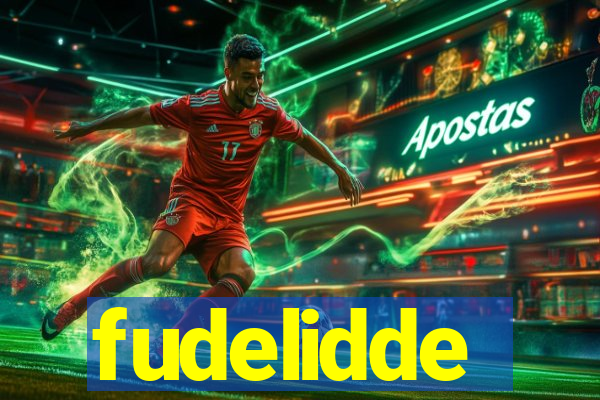 fudelidde