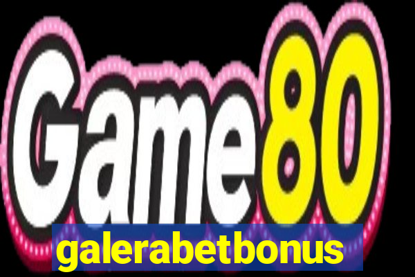 galerabetbonus