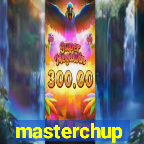 masterchup