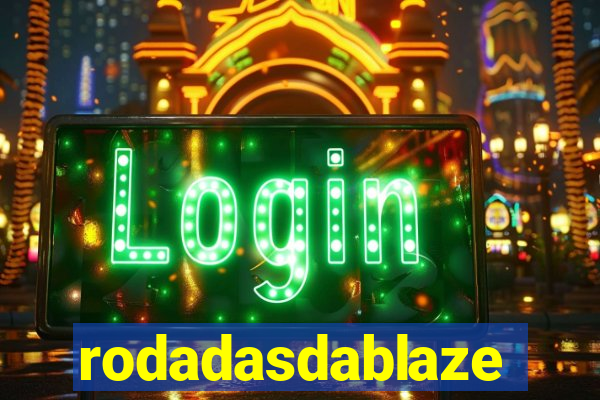 rodadasdablaze