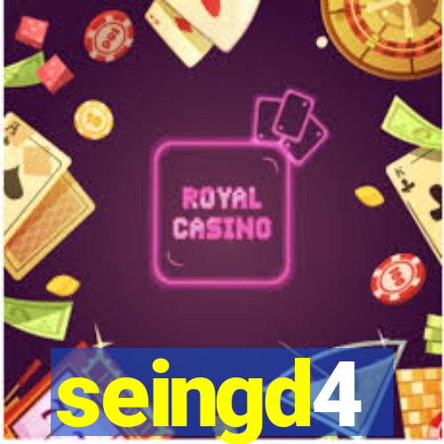 seingd4